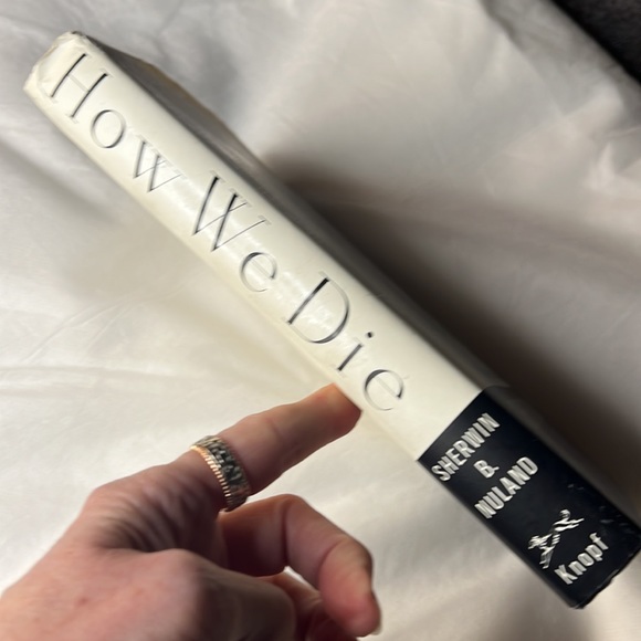 HOW WE DIE - REFLECTIONS ON LIFE’S FINAL CHAPTER HARDCOVER BOOK BY S. B. NULAND - Picture 4 of 15